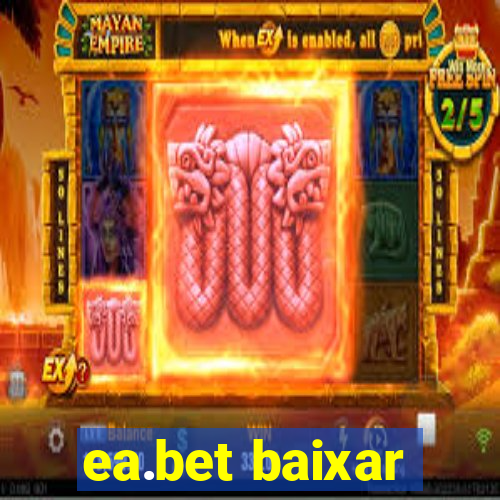 ea.bet baixar